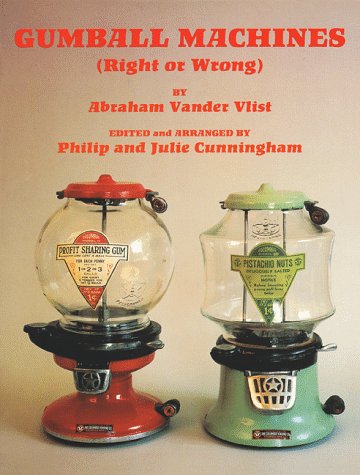 Beispielbild fr Gumball Machines (Right or Wrong) zum Verkauf von Pages of the Past