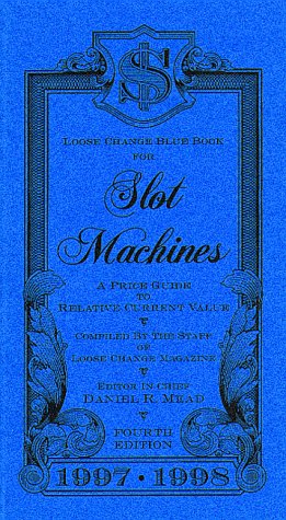 9780934422529: Blue Book Slot Machine Price Guide