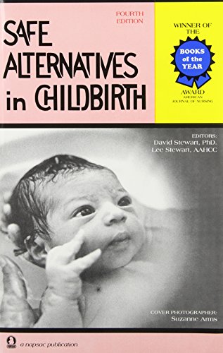 Stock image for Safe Alternatives in Childbirth for sale by ThriftBooks-Atlanta