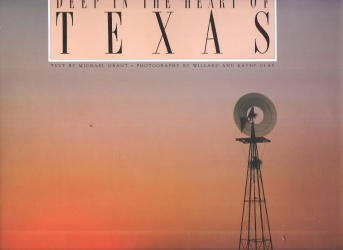 Deep in the Heart of Texas (9780934429795) by Grant, Michael; Clay, Willard