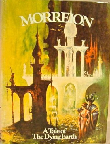 9780934438209: Morreion: A Tale of the Dying Earth