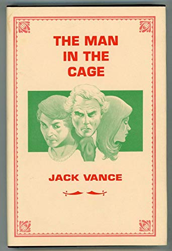 9780934438810: THE MAN IN THE CAGE [signed]