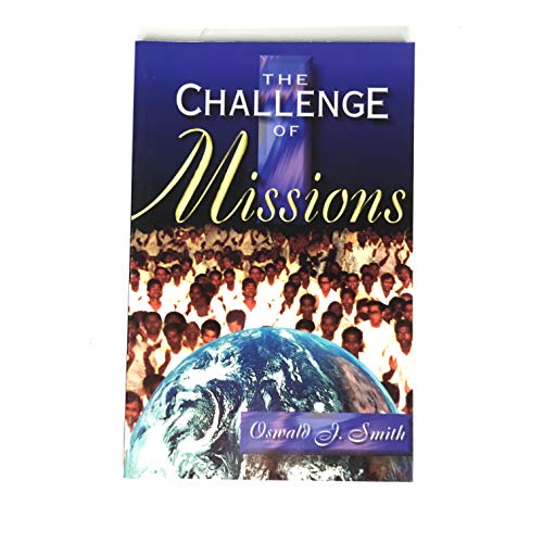 Imagen de archivo de The Challenge of Missions a la venta por Half Price Books Inc.