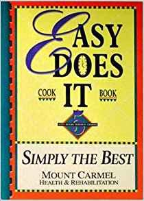 Stock image for Easy does it cook book: A five (or less) ingredient cookbook for sale by SecondSale