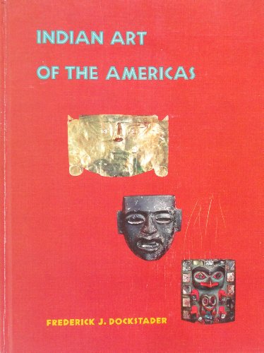 Imagen de archivo de Indian Art of the Americas a la venta por Wonder Book