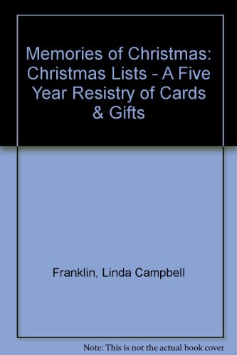 Stock image for Memories of Christmas: Christmas Lists - A Five Year Resistry of Cards & Gifts for sale by Caspian Books