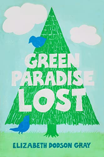 Stock image for Green Paradise Lost for sale by Better World Books