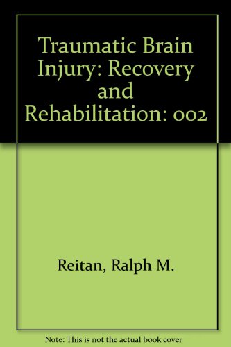 Imagen de archivo de Traumatic Brain Injury: Recovery and Rehabilitation a la venta por Wonder Book