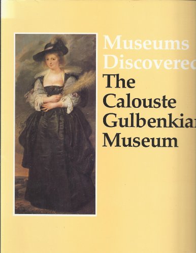 Stock image for the CALOUSTE GULBENKIAN MUSEUM * for sale by L. Michael
