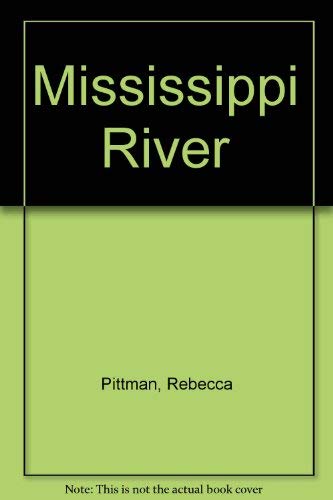 Stock image for Mississippi River for sale by Dunaway Books