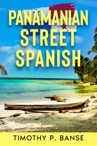 Stock image for Panamanian Street Spanish (Foreign Language Series) for sale by GF Books, Inc.