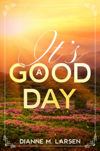 Stock image for It's A Good Day for sale by Book Deals