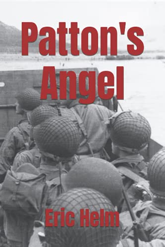 9780934523868: Patton's Angel