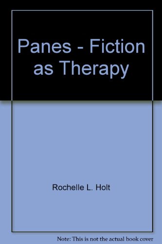 Stock image for Panes: Fiction as Therapy for sale by The Chatham Bookseller