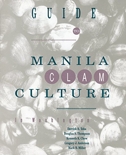 Stock image for Guide to Manila Clam Culture in Washington for sale by dsmbooks