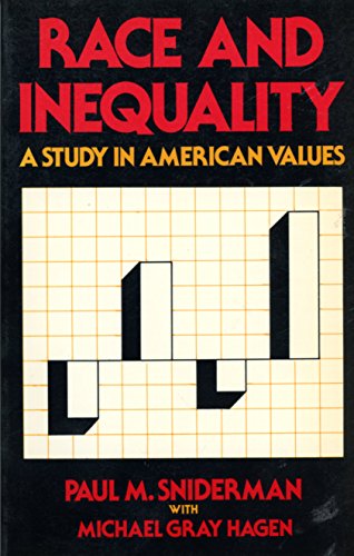 Beispielbild fr Race and inequality: A study in American values (Chatham House series on change in American politics) zum Verkauf von SecondSale