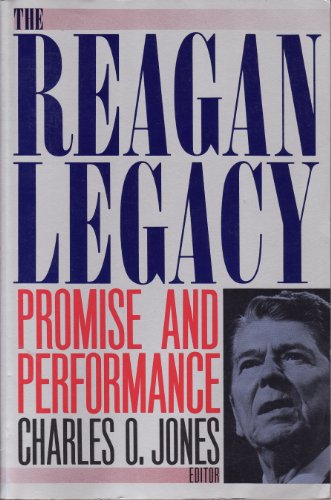 Beispielbild fr The Reagan Legacy: Promise and Performance zum Verkauf von SecondSale