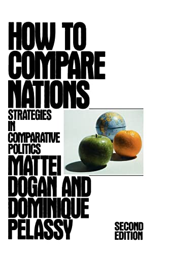 9780934540797: How to Compare Nations: Strategies in Comparative Politics (Comparative Politics & the International Political Economy,)