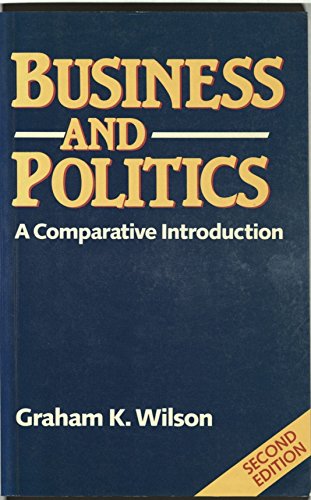 9780934540827: Business and Politics: A Comparative Introduction