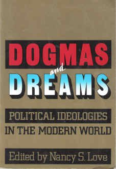 9780934540841: Dogmas and Dreams: Political Ideologies in the Modern World (Chatham House Studies in Political Thinking)