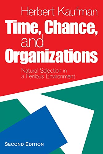 Imagen de archivo de Time, Chance, and Organizations : Natural Selection in a Perilous Environment a la venta por Better World Books