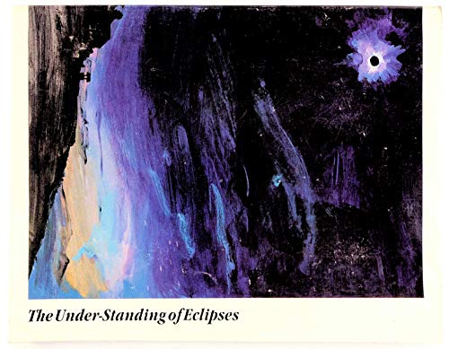Stock image for The Under-Standing of Eclipses for sale by Vashon Island Books