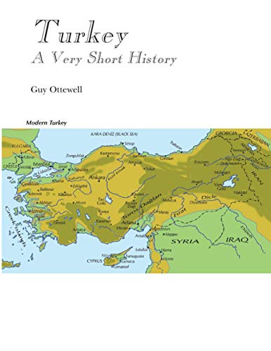 Stock image for Turkey, A Very Short History for sale by GF Books, Inc.