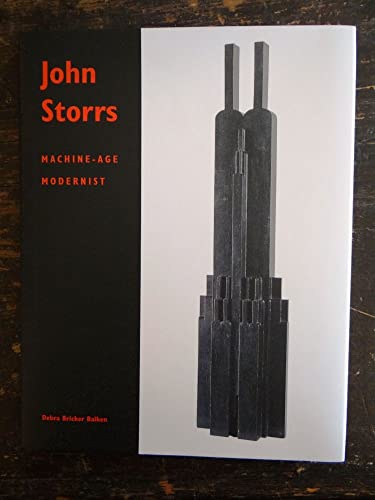 John Storrs: Machine-age Modernist.