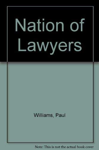 Imagen de archivo de Nation of Lawyers a la venta por Ageless Pages