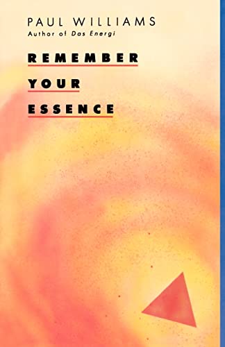 Stock image for Remember Your Essence for sale by Better World Books: West