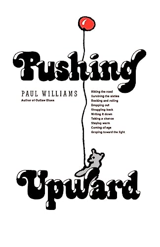 Imagen de archivo de Pushing Upward a la venta por Lucky's Textbooks