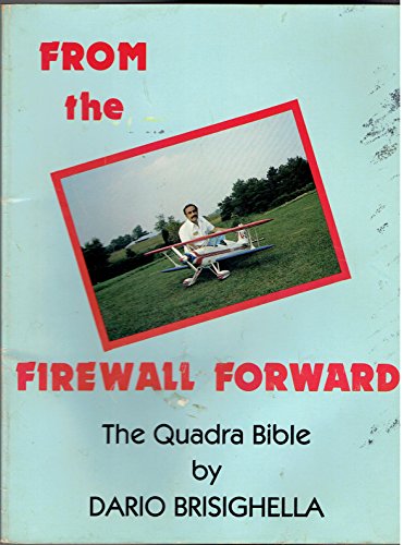 Stock image for FROM THE FIREWALL FORWARD: THE QUADRA BIBLE for sale by Easton's Books, Inc.