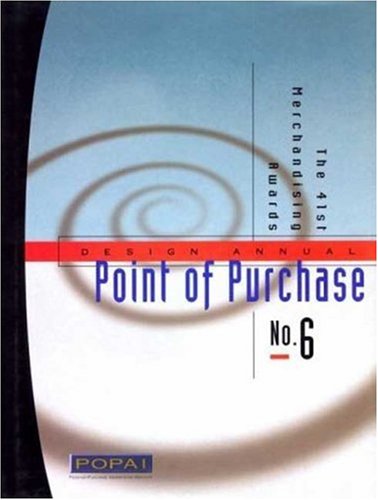 Stock image for Point of Purchase Design Annual: The 41st Merchandising Awards for sale by Red's Corner LLC