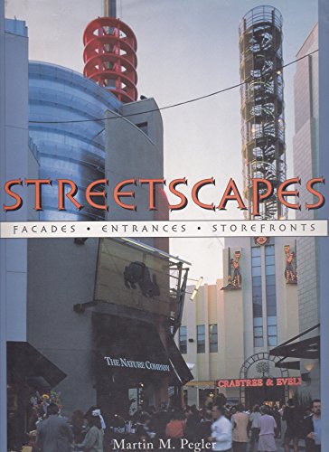 Beispielbild fr Streetscapes: Entrances, Facades, Storefronts zum Verkauf von WorldofBooks