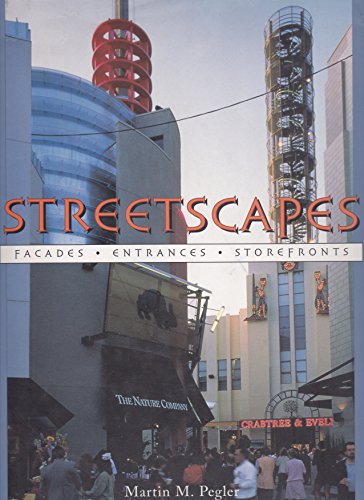 Stock image for Streetscapes: Entrances, Facades, Storefronts for sale by Brit Books