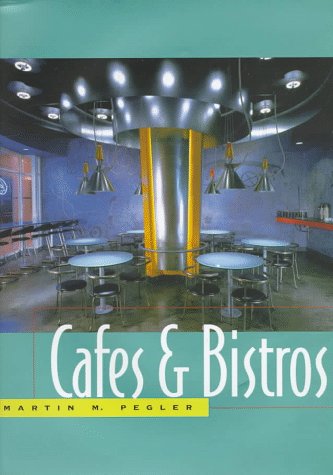 9780934590952: Cafes & Bistros