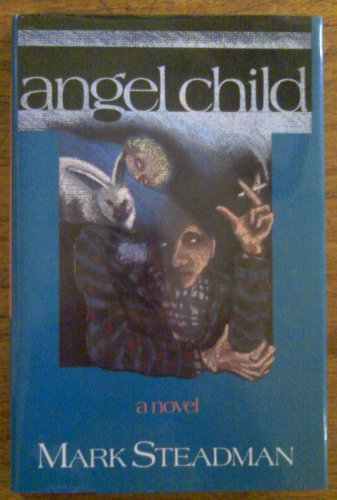 Beispielbild fr Angel Child zum Verkauf von Wonder Book