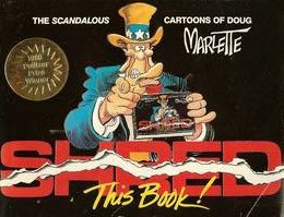 Beispielbild fr Shred This Book: The Scandalous Cartoons of Doug Marlette zum Verkauf von SecondSale