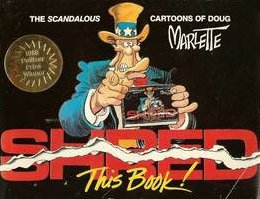 Imagen de archivo de Shred This Book: The Scandalous Cartoons of Doug Marlette a la venta por SecondSale