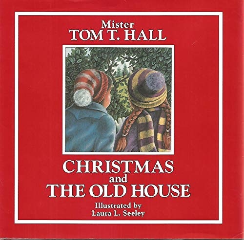 Imagen de archivo de Christmas and the Old House a la venta por Half Price Books Inc.