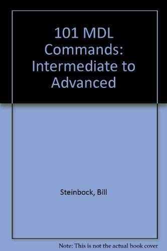 Beispielbild fr 101 MDL Commands: Intermediate to Advanced zum Verkauf von WeBuyBooks