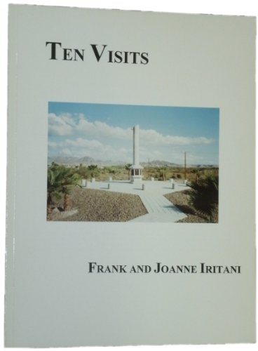 Beispielbild fr Ten Visits: Brief Accounts of Visits to All Ten Japanese American Relocation Centers of World War II zum Verkauf von Time Tested Books