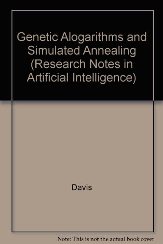 9780934613446: Genetic Algorithms and Simulated Annealing (Research Notes in Artificial Intelligence)