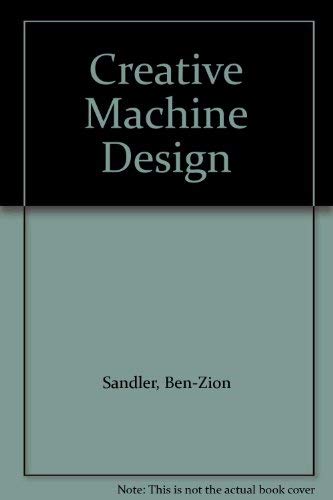 Creative Machine Design