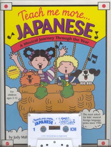 Beispielbild fr Teach me more Japanese, A Musical Journey Through the Year: book and audio cassette zum Verkauf von Alf Books