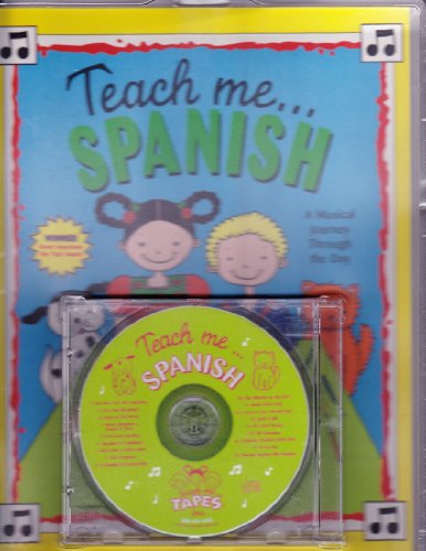 9780934633932: Teach Me Spanish (Paperback and Audio CD): A Musical Journey Through the Day