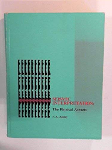 Beispielbild fr Seismic Interpretation:The Physical Aspects zum Verkauf von HPB-Red