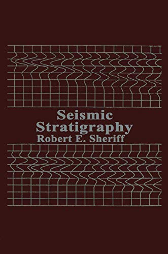 Stock image for Seismic Stratigraphy for sale by Better World Books: West