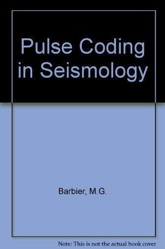 Beispielbild fr Pulse Coding in Seismology zum Verkauf von Hawking Books