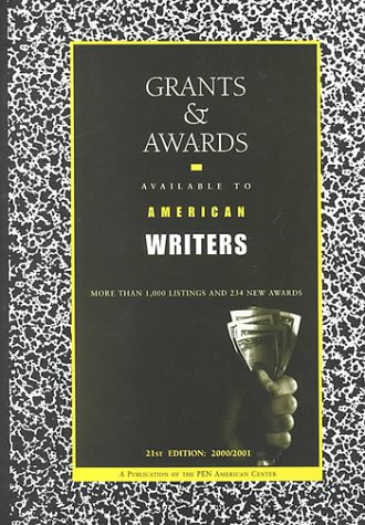 Imagen de archivo de Grants and Awards Available to American Writers a la venta por LiLi - La Libert des Livres